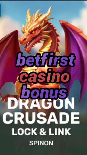 betfirst casino bonus-fqqjrm9vrme7zzjgfjql.com