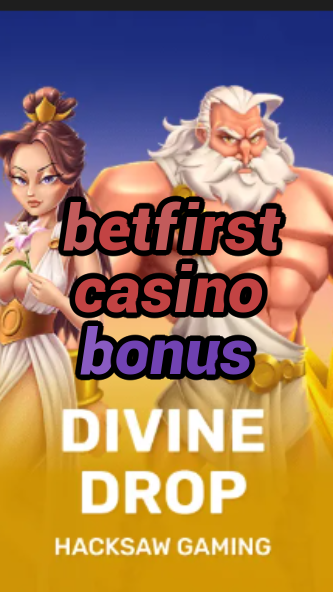betfirst casino bonus-fqqjrm9vrme7zzjgfjql.com